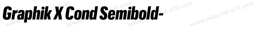 Graphik X Cond Semibold字体转换